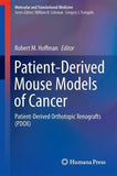 Patient-Derived Mouse Models of Cancer