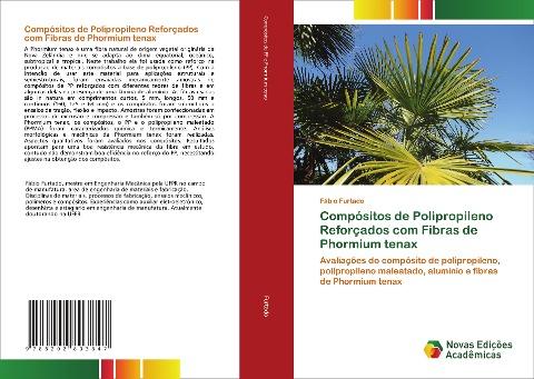 Compósitos de Polipropileno Reforçados com Fibras de Phormium tenax