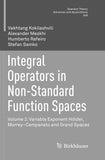 Integral Operators in Non-Standard Function Spaces