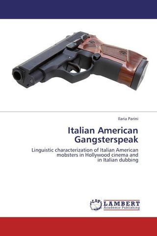 Italian American Gangsterspeak