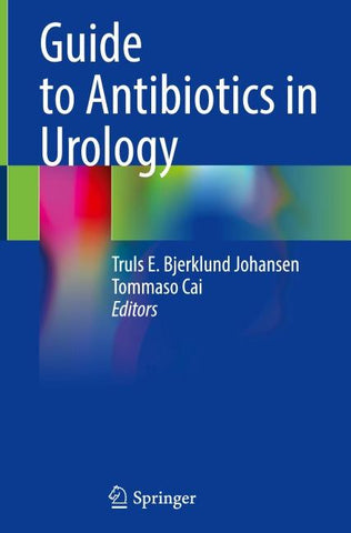 Guide to Antibiotics in Urology