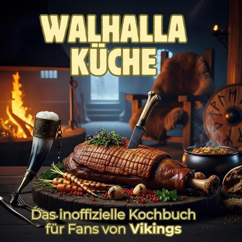 Walhalla-Küche