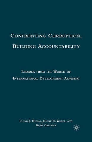 Confronting Corruption, Building Accountability