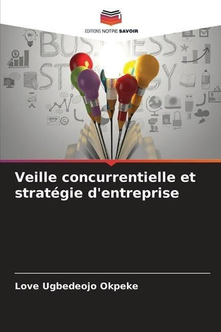 Veille concurrentielle et stratégie d'entreprise