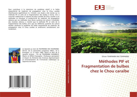 Méthodes PIF et Fragmentation de bulbes chez le Chou caraïbe