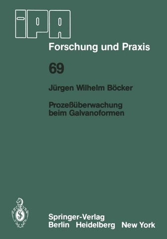 Prozeßüberwachung beim Galvanoformen