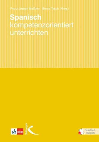 Spanisch kompetenzorientiert unterrichten