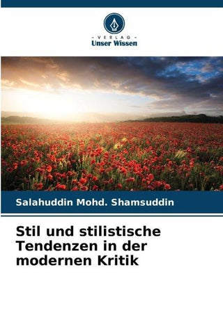Stil und stilistische Tendenzen in der modernen Kritik