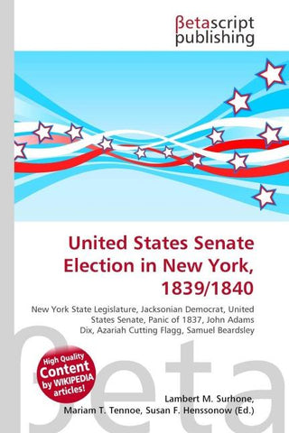 United States Senate Election in New York, 1839/1840