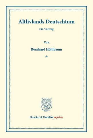 Altlivlands Deutschtum.