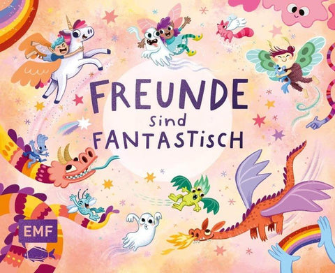 Freunde sind fantastisch! – Das Freundebuch