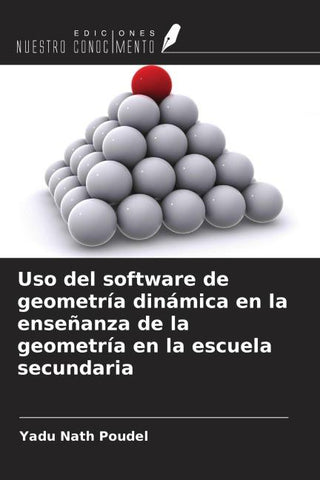Uso del software de geometría dinámica en la enseñanza de la geometría en la escuela secundaria