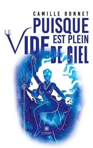 Puisque le vide est plein de ciel