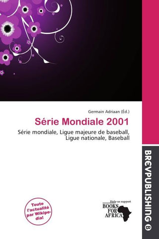 Série Mondiale 2001
