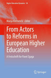 From Actors to Reforms in European Higher Education