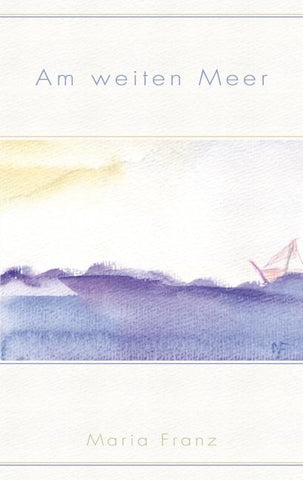 Am weiten Meer