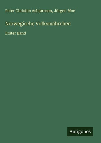 Norwegische Volksmährchen