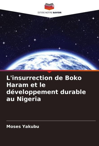 L'insurrection de Boko Haram et le développement durable au Nigeria