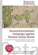 Second Encirclement Campaign against Shaanxi-Gansu Soviet