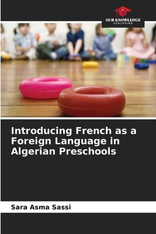 Introducing French as a Foreign Language in Algerian Preschools