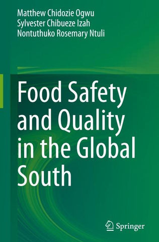 Food Safety and Quality in the Global South