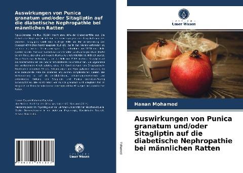 Auswirkungen von Punica granatum und/oder Sitagliptin auf die diabetische Nephropathie bei männlichen Ratten