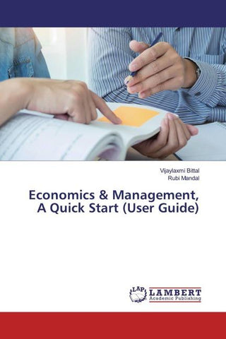 Economics & Management, A Quick Start (User Guide)