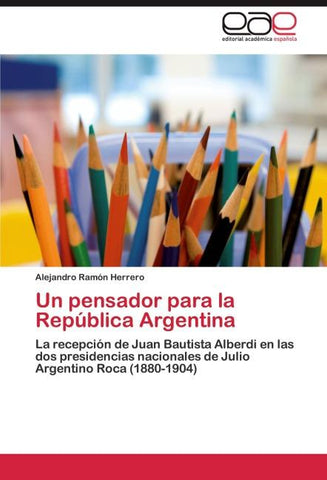Un pensador para la República Argentina