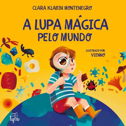 A lupa mágica pelo mundo