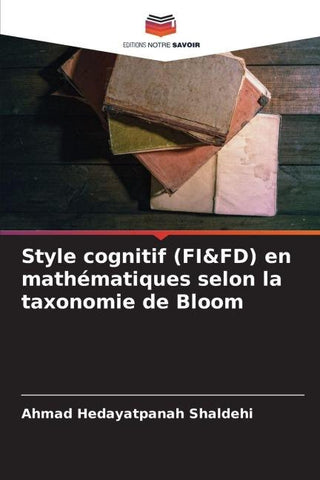 Style cognitif (FI&FD) en mathématiques selon la taxonomie de Bloom