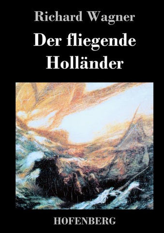 Der fliegende Holländer