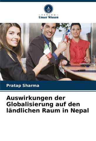 Auswirkungen der Globalisierung auf den ländlichen Raum in Nepal