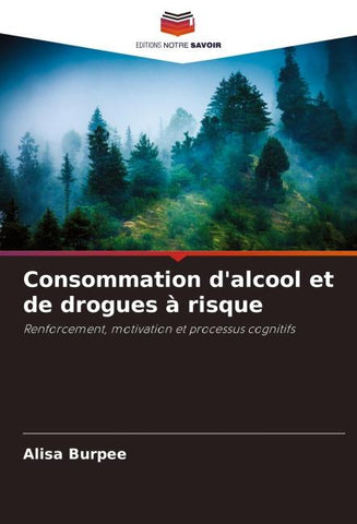 Consommation d'alcool et de drogues à risque
