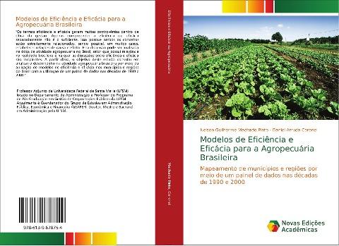 Modelos de Eficiência e Eficácia para a Agropecuária Brasileira