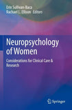 Neuropsychology of Women