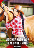 Wochenende auf dem Bauernhof