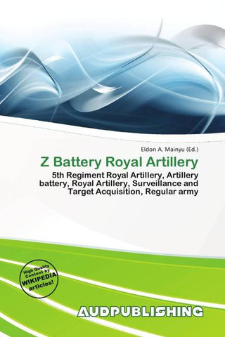 Z Battery Royal Artillery
