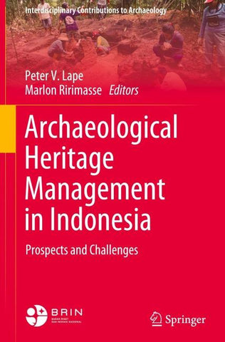 Archaeological Heritage Management in Indonesia