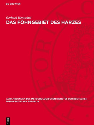 Das Föhngebiet des Harzes