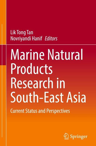 Marine Natural Products Research in South-East Asia