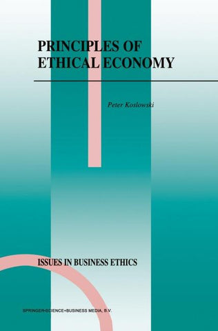 Principles of Ethical Economy