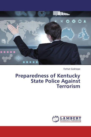 Preparedness of Kentucky State Police Against Terrorism