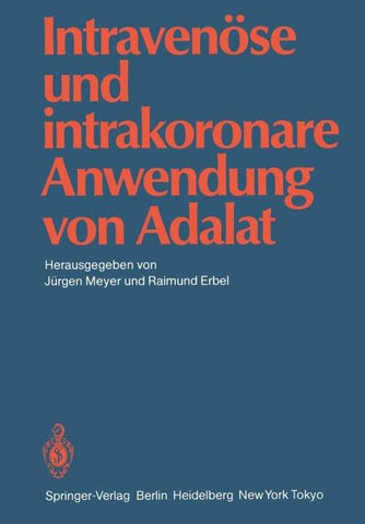 Intravenöse und intrakoronare Anwendung von Adalat