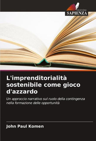 L'imprenditorialità sostenibile come gioco d'azzardo