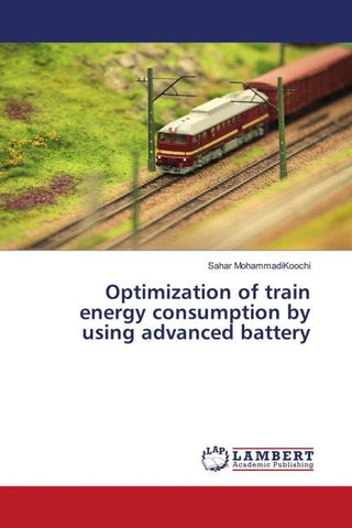 Optimization of train energy consumption by using advanced battery