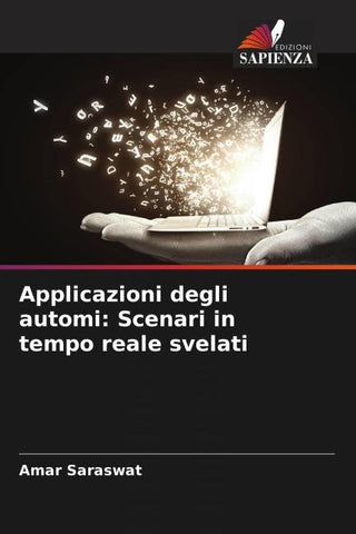 Applicazioni degli automi: Scenari in tempo reale svelati