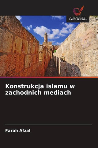 Konstrukcja islamu w zachodnich mediach