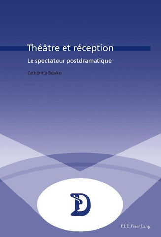 Théâtre et réception
