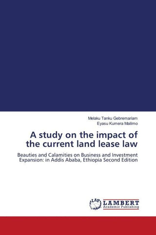 A study on the impact of the current land lease law