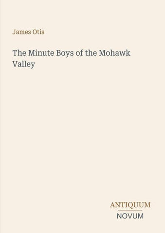 The Minute Boys of the Mohawk Valley